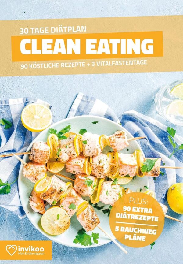 Clean Eating 30 Tage Diätplan 2